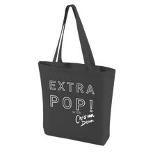 Load image into Gallery viewer, Extra Pop! Tote Bag