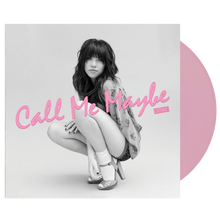 Load image into Gallery viewer, Carly Rae Jepson - Call Me Maybe (Remixes) (10th Anniversary Pink LP)