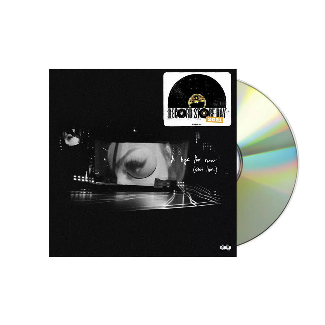 Ariana Grande - k bye for now (SWT Live) (RSD 2021 CD)