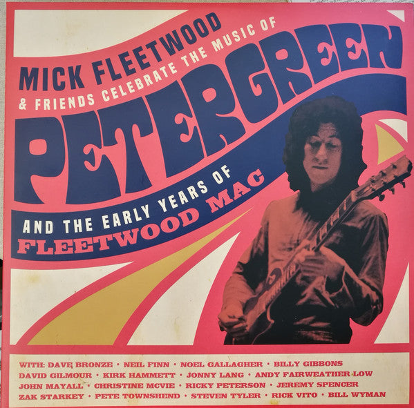 Mick Fleetwood & Friends - Celebrate The Music Of Peter Green And The Early Years of Fleetwood Mac (4LP)